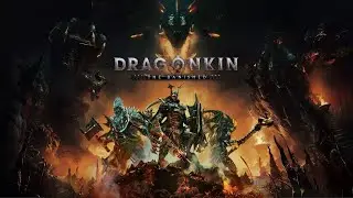Dragonkin: The Banished | Early Access Launch Trailer