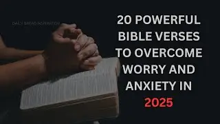 20 POWERFUL BIBLE VERSES FOR DEPRESSION AND ANXIETY