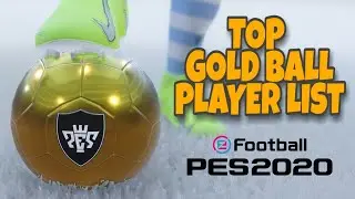 TOP GOLD BALL PLAYER | PES2020 MOBILE