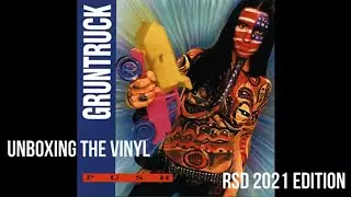 UNBOXING THE VINYL: GRUNTRUCK - PUSH (RSD 2021 EXPANDED EDITION)