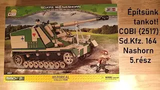 &Eacute;p&iacute;ts&uuml;nk tankot! COBI (2517) Sd.Kfz. 164 Nashorn 5.r&eacute;sz