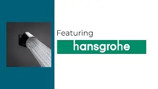 Splashes: Hansgrohe - Taps and Showers for the Quality-Conscious
