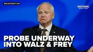DOJ launches investigation into Walz, Frey for allegedly impeding law enforcement