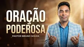 ORAÇÃO DA NOITE 30 DE JANEIRO 2026 | Pastor Bruno Souza