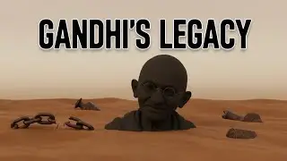 Gandhi's Legacy The Power of Peace and Non Violence in Global History