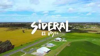 EL VISTO - Sideral (Video Oficial)