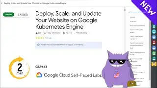 Deploy, Scale, and Update Your Website on Google Kubernetes Engine | 