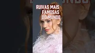 Descubra quem s&atilde;o as ruivas mais conhecidas do planeta!