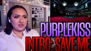 퍼플키스(PURPLE KISS) 'Intro : Save Me' Performance Reaction