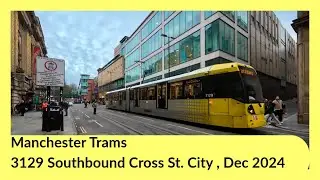 Manchester Metrolink Trams, 3129 Toot, Southbound Cross St. City