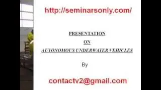 Seminar Report on Autonomous Underwater Vehicles