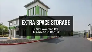 Storage Units in Elk Grove, CA on Power Inn Rd- Extra Space Storage