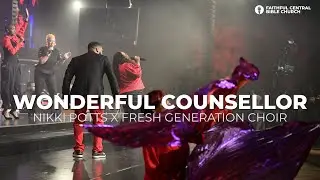 Wonderful Counsellor X Fresh Generation ft. Nikki Potts