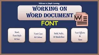 How to Work on Word Document (Font) (Part 1)