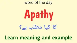 Apathy meaning in urdu |english |Apathy k kia matlab hai 