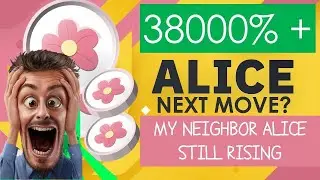 My Neighbor Alice Price Prediction, My Neighbor Alice Crypto | Alice Token | My Neighbor Alice Token