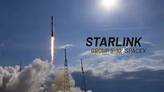 🔴 EN DIRECT LANCEMENT SPACEX STARLINK GROUP 5-10 ( Fus&eacute;e FALCON 9 - Lancement spatial )