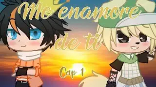 [mikellino]🧡me enamore de ti💛 serie cap 1 [mikella_gacha_gamer]