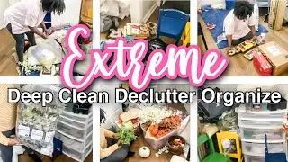*NEW* EXTREME DEEP CLEAN WITH ME 2022 | CLEAN DECLUTTER AND ORGANIZE WITH ME