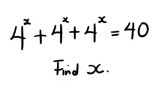 Hard Math To Solve | Can You Solve This? | 4^x+4^x+4^x = 40