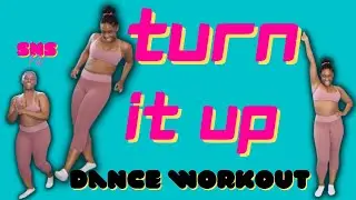 TURN IT UP (COE REMIX) - MIKE PARR & LEEAH | SQUATSNSPLITS FIT | DANCE CARDIO WORKOUT | NO EQUIPMENT