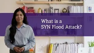 What is a SYN Flood Attack?
