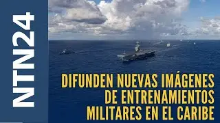 Difunden nuevas im&aacute;genes de entrenamientos militares en el Caribe en el marco del despliegue de EEUU