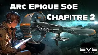 Epic SOE Arc - Chapter 2