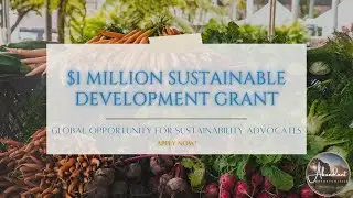$1 Million Agritech Funding Small Business Grant for Sustainability!