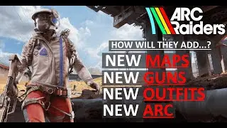 ARC Raiders | How Will Embark Handle Content & Cosmetics? (Ideas/Rumors)