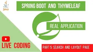 PART 5 - Spring boot crud with thymeleaf - Search form and layout page 🔥