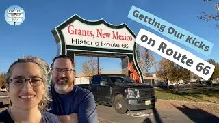 Ep 72: Route 66 - The Mother Road in New Mexico // RV Life