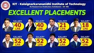 Top Placement Offers at KIT Coimbatore &ndash; 52 LPA, 40 LPA, 21 LPA, 18 LPA! Feedback of placed students