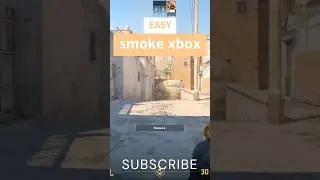 EASY smoke xbox DUST II