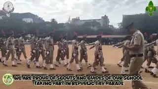 Bharat Scouts and Guides of our school taking part in Republic Day Parade.