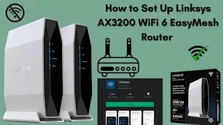 Как настроить маршрутизатор Linksys AX3200 WiFi 6 EasyMesh