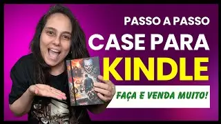 Como Fazer Capa para Kindle | Passo a Passo Completo (Perfeita pra Vender)