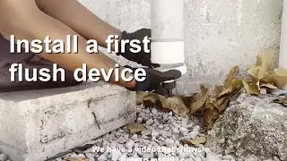 3. First Flush Devices