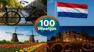 100 verbazingwekkende weetjes over NEDERLAND 🌍 | 100 Weetjes