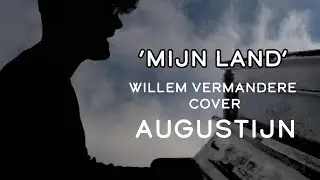 'Mijn land' (Willem Vermandere cover) door Augustijn