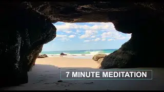 7 Minute Meditation - Sea Cave Beach Yoga