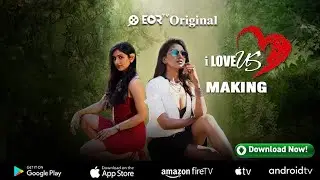 I Love Us Romantic Web Series | Episode 06 | Lesbian Web Series Of 2023 | EORTV Original | Footlooze