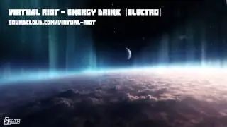 Virtual Riot - Energy Drink [Electro]