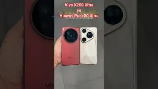 Huawei Pura 80 Ultra vs Vivo X200 Ultra Camera 10x Zoom Photography Which is One Best? #photography