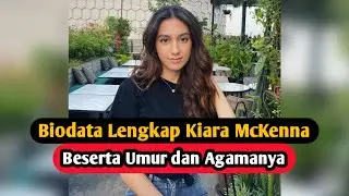 Profil & Biodata Kiara McKenna Pemain Web Series Mozachiko