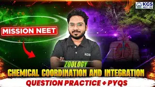 NEET 2026 Zoology | Chemical Coordination & Integration | Question Practice + PYQs Live by Alish Sir