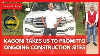 Promitto sacco tour us to 4 sites already construction on progress