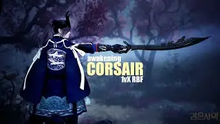 Awakening Corsair PVP | BDO