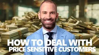 How to Deal with Price Sensitive Customers