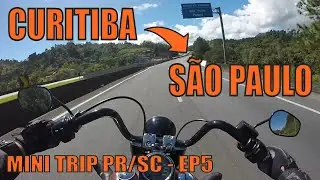 De Curitiba a S&atilde;o Paulo de Harley Davidson - Mini Trip PR/SC - EP5